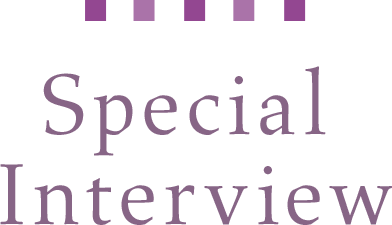 SPECIAL INTERVIEW
